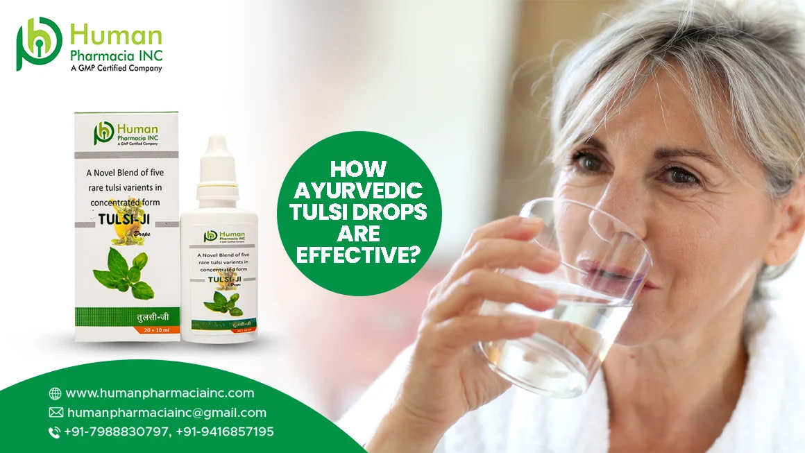 How Ayurvedic Tulsi Drops Are Effective By Ayurvedic PCD Pharma Franchise