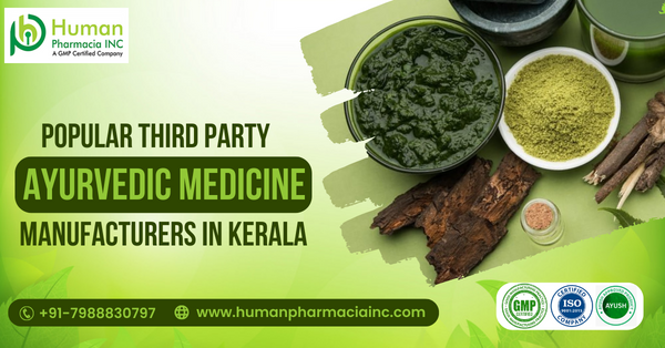 Third Party Ayurvedic Medicine Manufacturers in Kerala