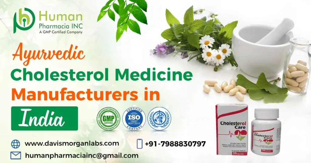Choosing The Most Genuine Ayurvedic Cholesterol Medicine Manufacturers in India.