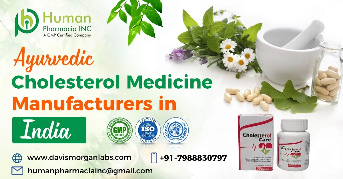 Choosing The Most Genuine Ayurvedic Cholesterol Medicine Manufacturers in India.
