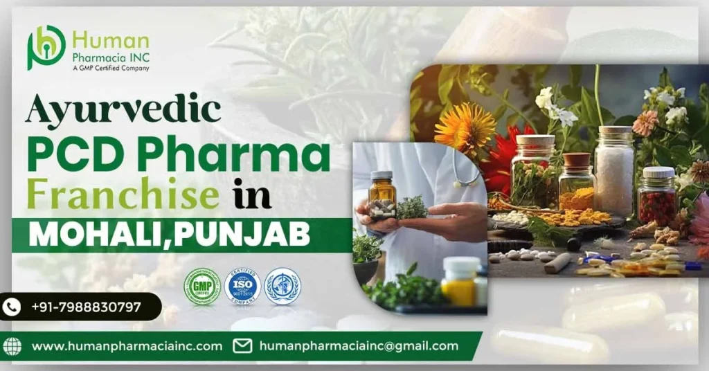 Lucrative opportunities of Ayurvedic PCD pharma Franchise in Mohali,Punjab