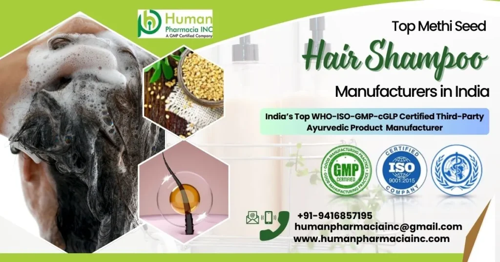 Get experienced and trusted services from the top Methi seed hair shampoo manufacturers in India.