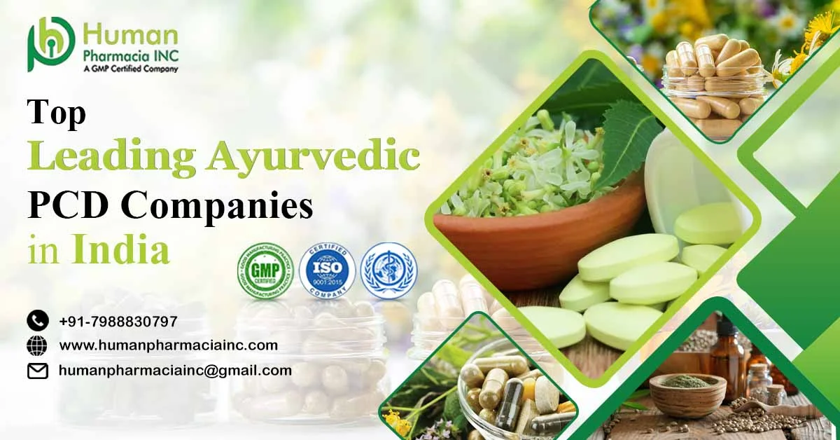 Top Ayurvedic PCD Companies in India: Leading Brands for Herbal Healthcare & Franchise Opportunities: Human Pharmacia.